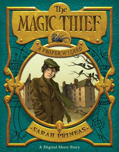 The Magic Thief: A hero's quest in a world of magic